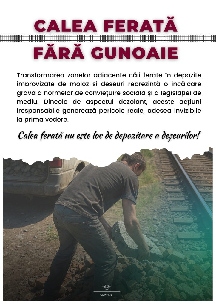 CAMPANIE - „CALEA FERATĂ FĂRĂ GUNOAIE”